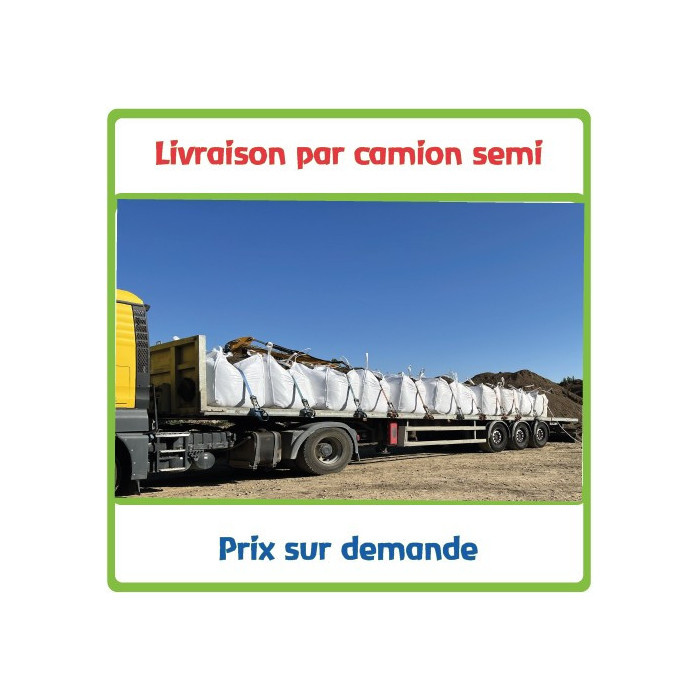 Livraison Big bag par camion Semi - 24 Big bag